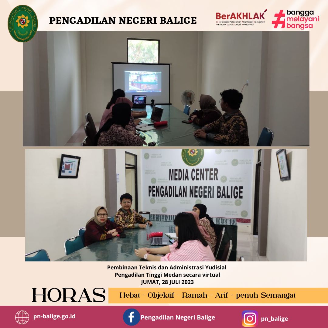 Pembinaan Teknis dan Administrasi Yudisial Pengadilan Tinggi Medan pada hari Jumat 28 Juli 2023